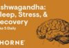 Effect of Ashwagandha Supplements on Stress and Anxiety How Ashwagandha Balances Cortisol for Stress Relief | Take 5 Daily | Thorne