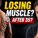 5 Mistakes That Make Men Lose Muscle After 35