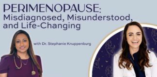 Episode 222: Perimenopause: Misdiagnosed, Misunderstood, and Life-Changing